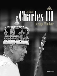 Picture of Charles III - La saga des Windsor