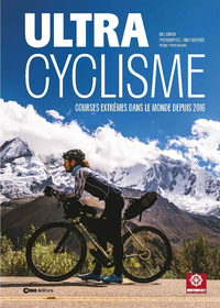 Image de Ultra Cyclisme - Courses extrêmes dans le monde edepuis 2006