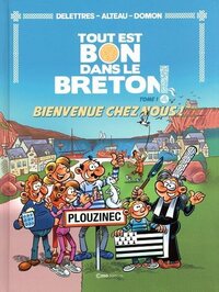 Picture of Tout est bon dans le breton - Tome 1 Bienvenue chez nous