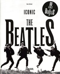 Image de The Beatles - Iconic - 60 ans de Beatles