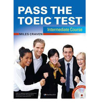 Image de Pass the TOEIC test - Intermediate Course with complete Audio Program, Answer Key and Audioscript
