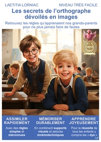 Picture of Les secrets de l’orthographe  dévoilés, niveau très facile