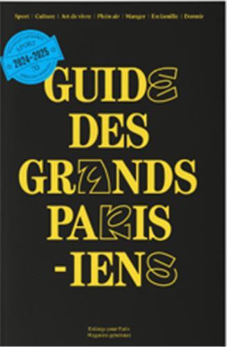 Picture of Guide des Grands Parisiens 2024-2025 /franCais
