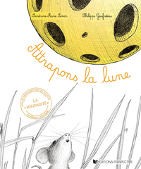 Picture of ATTRAPONS LA LUNE !