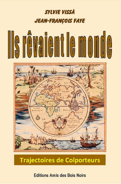 Image de Ils rêvaient le monde - Parcours de Colporteurs