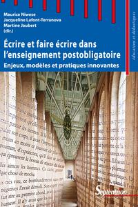 Picture of Écrire et faire écrire dans l'enseignement postobligatoire