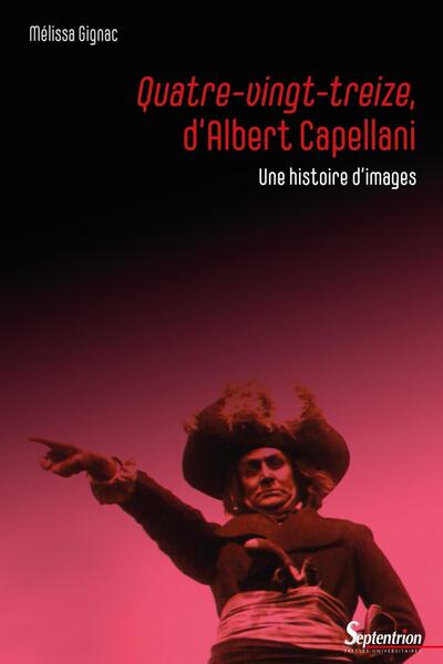 Picture of Quatre-Vingt-treize, d'Albert Capellani