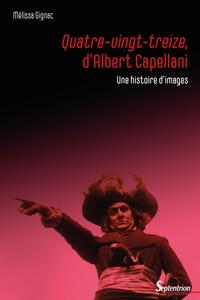 Picture of Quatre-Vingt-treize, d'Albert Capellani