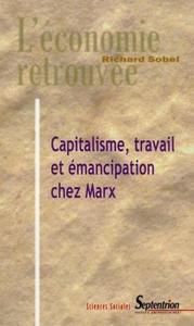 Picture of Capitalisme, Travail et Émancipation chez Marx