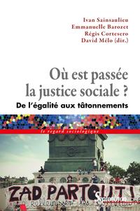 Image de Où est passée la justice sociale ?