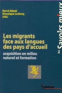 Image de Les migrants face aux langues des pays d'accueil acquisition en milieu naturel et formation