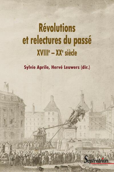 Picture of Révolutions et relectures du passé