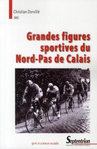 Image de Grandes figures sportives du Nord-Pas de Calais