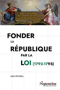 Picture of Fonder la République par la loi (1792-1795)