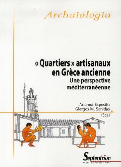 Picture of Quartiers artisanaux en Grèce ancienne une perspective méditerranéenne