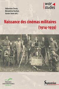 Picture of Naissance des cinémas militaires (1914-1939)