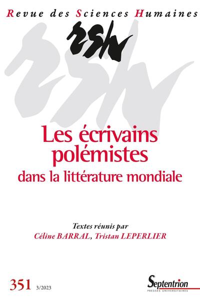 Picture of Les écrivains polémistes dans la littérature mondiale