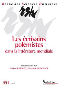 Picture of Les écrivains polémistes dans la littérature mondiale