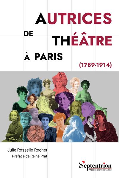 Picture of Autrices de théâtre à Paris (1789-1914)