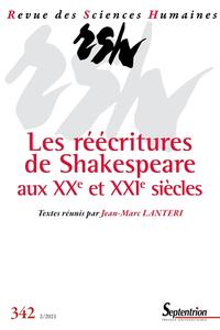 Image de Les réécritures de Shakespeare aux XXe et XXIe siècles