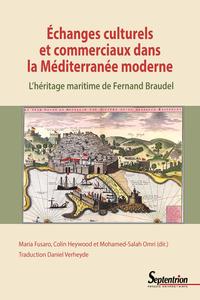 Image de Échanges culturels et commerciaux dans la Méditerranée moderne