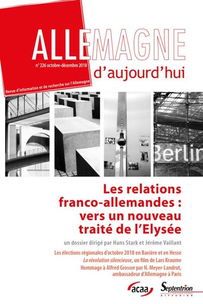 Picture of Allemagne d'aujourd'hui, n°226/octobre - décembre 2018