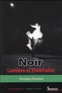 Image de Noir, lumière et théâtralité