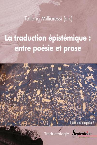 Picture of La traduction épistémique : entre la poésie et la prose