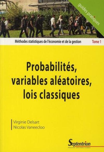 Picture of Probabilités, variables aléatoires, lois classiques