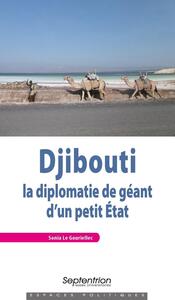 Picture of Djibouti. La diplomatie de géant d'un petit État