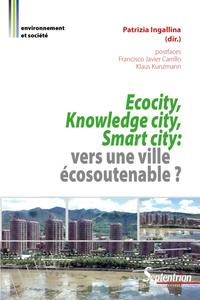Picture of Ecocity, Knowledge city, Smart city : vers une ville écosoutenable ?