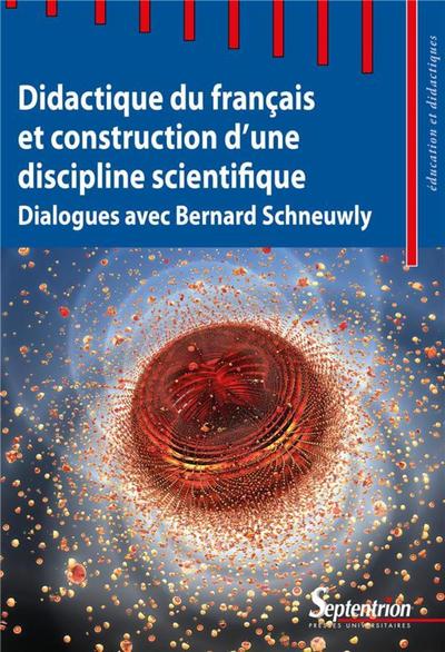 Picture of Didactique du français et construction d'une discipline scientifique