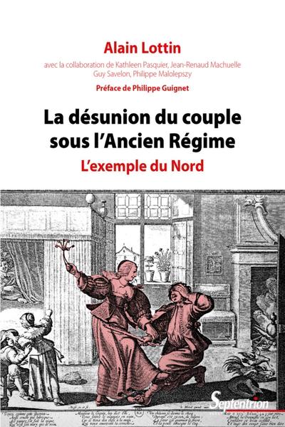 Image de La désunion du couple sous l'Ancien Régime - 2ème édition