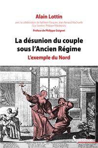 Image de La désunion du couple sous l'Ancien Régime - 2ème édition