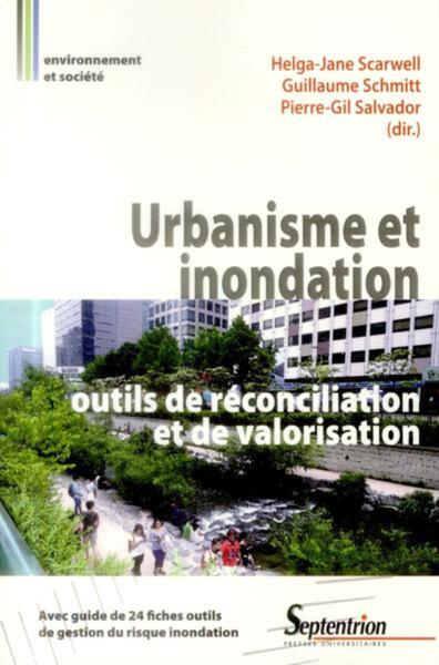 Picture of URBANISME ET INONDATION : OUTILS DE RECONCILIATION ET DE VALORISATION