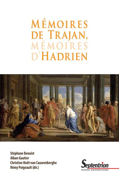 Picture of Mémoires de Trajan, mémoires d'Hadrien