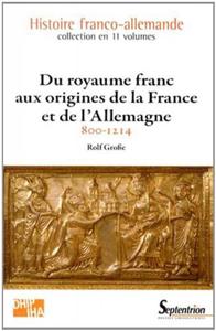 Picture of DU ROYAUME FRANC AUX ORIGINES DE LA FRANCE ET DE L''ALLEMAGNE