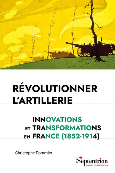 Image de Révolutionner l'artillerie