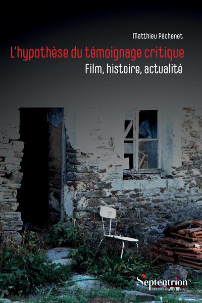 Picture of L'hypothèse du témoignage critique