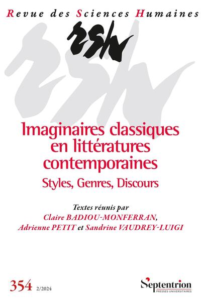 Picture of Imaginaires classiques en littératures contemporaines. Styles, Genres, Discours