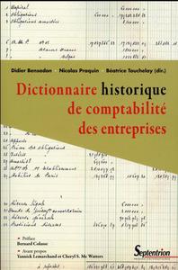 Picture of Dictionnaire historique de comptabilité des entreprises