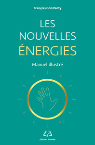 Image de Les nouvelles énergies - Manuel illustré