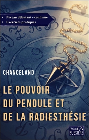 Image de Le pouvoir du pendule et de la radiesthésie