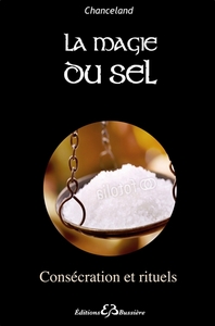 Image de La magie du sel - Consécration et rituels