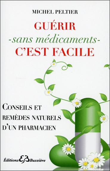 Picture of Guérir sans médicaments c'est facile