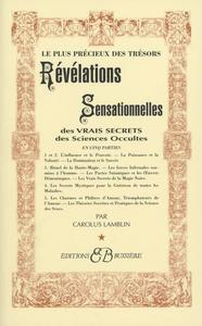 Image de Révélations Sensationnelles des vrais secrets des Sciences Occultes