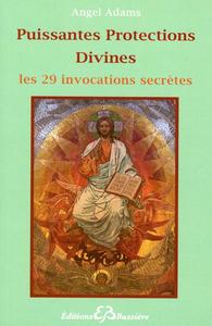 Image de Puissantes Protections Divines - Les 29 invocations secrètes