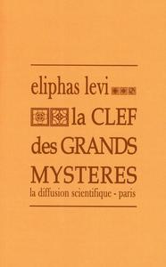 Picture of La clef des grands mystères