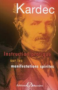 Image de Instruction pratique sur les manifestations spirites