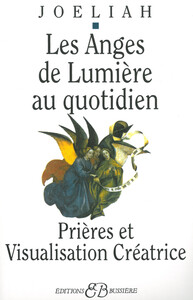 Image de Les Anges de lumière au quotidien